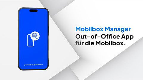 Mobilboxmanager App – Out-of-Office fürs Handy