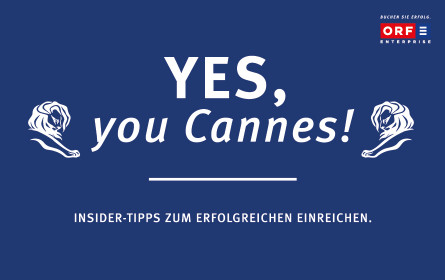 YES, YOU CANNES! Der leichte Weg nach Cannes