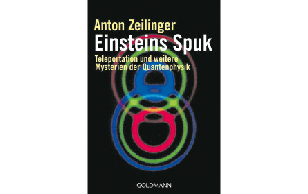 Buchtipp: Anton Zeilingers Einsteins Spuk