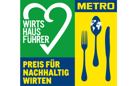 Metro und der „Wirtshausführer“ vergeben zum zweiten Mal „Preis für Nachhaltig Wirten“