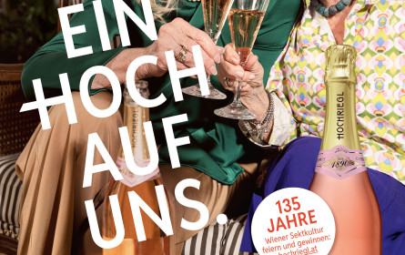„Ein Hoch auf uns“: Hochriegl startet zum 135-Jahr-Jubiläum neue Kampagne
