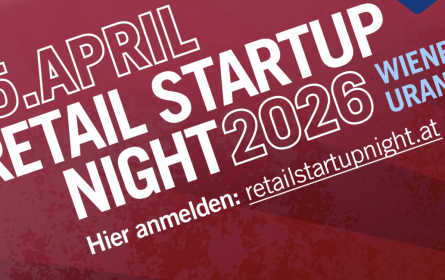 Retail Startup Night bringt Handel und Gründer am 15. April in der Wiener Urania zusammen