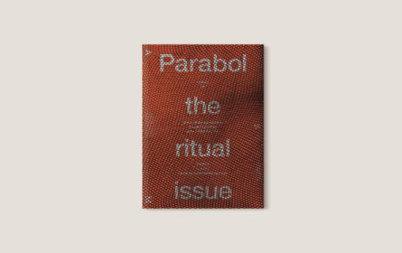 "Parabol Art Magazine" mit Fokus auf Rituale
