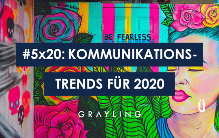 #5x20: Der große Grayling Trendbericht 2020