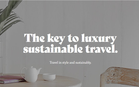 Exklusiv reisen, aber nachhaltig