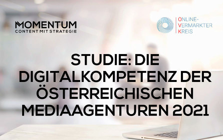 Imagestudie des OVK nimmt die Digitalkompetenz heimischer Mediaagenturen unter die Lupe