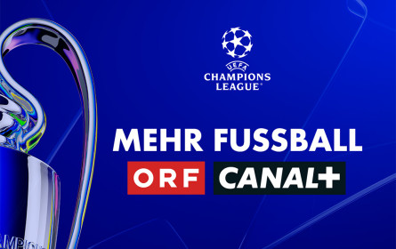 Canal+ und ORF setzen Champions-League-Kooperation fort