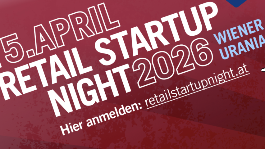 Retail Startup Night bringt Handel und Gründer am 15. April in der Wiener Urania zusammen