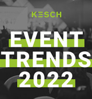 Kesch Event-Trendreport 2022